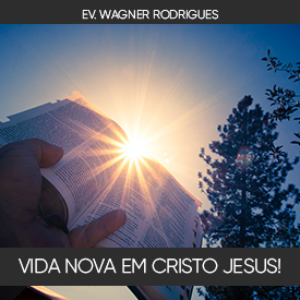 VIDA NOVA EM CRISTO JESUS